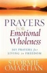 Stormie Omartian, Moore - Prayers for Emotional Wholeness