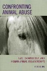 Piers Beirne - Confronting Animal Abuse