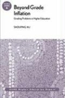 AEHE, Shouping Hu, Valerie Ed. Hu, Shouping Hu - Beyond Grade Inflation