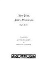 Rosanne Conway, Bernard Scott, Kenneth Scott - New York Alien Residents, 1825-1848