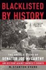 M Stanton Evans, M. Stanton Evans, Stanton M Evans - Blacklisted by History