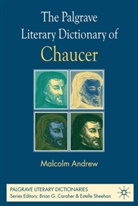M Andrew, M. Andrew, Malcolm Andrew - Palgrave Literary Dictionary of Chaucer