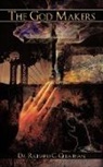 Dr Richard C. Cheatham, Richard C. Cheatham - The God Makers