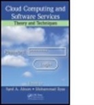 Syed A. Ilyas Ahson, Syed A. Ahson, Syed A. (Microsoft Corporation Ahson, Ahson Syed A., Mohammad Ilyas, Mohammad (Florida Atlantic University Ilyas... - Cloud Computing and Software Services