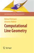 Helmu Pottmann, Helmut Pottmann, Johannes Wallner - Computational Line Geometry