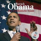 Achim Mantscheff, Nicole Engeln, Thomas Friebe - Barack Obama, 1 Audio-CD (Audiolibro)