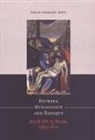 Gauvin Bailey, Gauvin Alexander Bailey, Not Available (NA) - Between Renaissance and Baroque