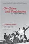 Cesare Beccaria, Aaron Thomas - On Crimes and Punishments and Other Writings