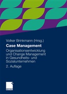 Volke Brinkmann, Volker Brinkmann - Case Management
