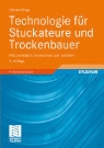 Gerhard Rupp - Technologie für Stuckateure und Trockenbauer