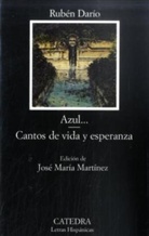 Ruben Dario, Rubén Darío - Azul, spanische Ausgabe. Cantos de vida y esperanza