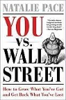 Natalie Pace - You Vs. Wall Street
