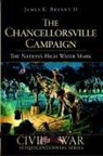 James K. Bryant, James K Bryant II, James K. Bryant II - The Chancellorsville Campaign