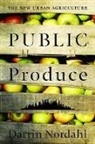 Darrin Nordahl, Nordahl Darrin - Public Produce