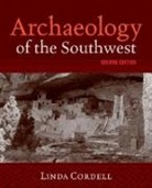 Linda Cordell, Linda S Cordell, Maxine E. McBrinn - Archaeology and the Southwest