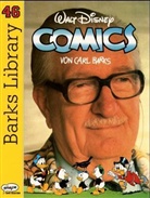 Carl Barks, Walt Disney - Walt Disney Comics - Bd. 46: Barks Library. Bd.46
