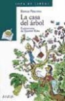 Bianca Pitzorno, Quentin Blake - La casa del árbol