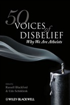 Blackford, R Blackford, Russell Blackford, Russell (EDT)/ Schuklenk Blackford, Russell (Monash University Blackford, Russell Sch?klenk Blackford... - 50 Voices of Disbelief