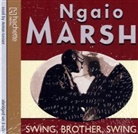 Ngaio Marsh, Anton Lesser - Swing brother swing audio cd (Audio book)