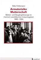 Silke Fehlemann - Armutsrisiko Mutterschaft