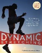 Mark Kovacs, Kovacs Mark, Austin Forbord - Dynamic Stretching