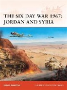Simon Dunstan, Peter Dennis - The Six Day War 1967: Jordan and Syria