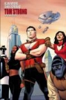 Alan Moore, Alan Sprouse Moore, Chris Sprouse - Tom Strong Volume 1