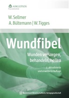 Bülteman, Ank Bültemann, Anke Bültemann, Sellme, Werne Sellmer, Werner Sellmer... - Wundfibel