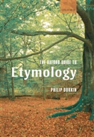 Philip Durkin, Philip (Oxford University Press) Durkin, Durkin Philip - Oxford Guide to Etymology
