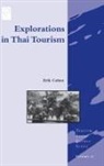 Erik Cohen, Erik (The Hebrew University of Jerusalem Cohen, Erik H. Cohen - Explorations in Thai Tourism