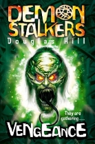 Douglas Hill - Demon Stalkers 3 - Vengeance