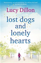 Lucy Dillon - Lost Dogs and Lonely Hearts