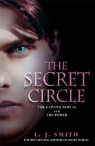 L J Smith, L Smith, L. J. Smith, L.J. Smith, Lisa J. Smith - The Secret Circle - Vol.2: The Secret Circle: The Captive