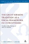 Christopher L Carter, Christopher L. Carter, CARTER CHRISTOPHER L - The Great Sermon Tradition as a Fiscal Framework in 1 Corinthians