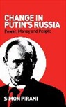 Simon Pirani, Pirani Simon - Change in Putin's Russia