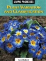 Carol Ballard, Paul Ballard Harrison - Plant Variation and Classification