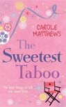 Carole Matthews - Sweetest Taboo