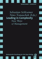 Sebastian Schloemer, Schlömer, Nino Schlömer, Nin Tomaschek, Nino Tomaschek - Leading in Complexity