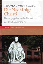 Thomas von Kempen, Thomas von Kempen, Thomas von Kempen, Jose Sudbrack, Josef Sudbrack - Die Nachfolge Christi