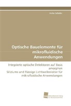 Heiko Schäfer - Optische Bauelemente für mikrofluidische Anwendungen
