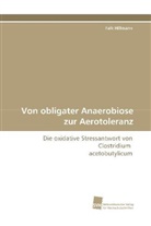 Falk Hillmann - Von obligater Anaerobiose zur Aerotoleranz