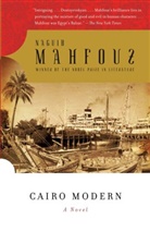 Nagib Machfus, Naguib Mahfouz - Cairo Modern