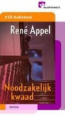 R. Appel, René Appel - Noodzakelijk kwaad CD's (Audio book)