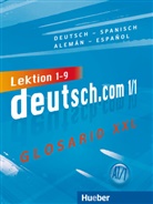 Anta Kursisa, Lina Pilypaityt, Lina Pilypaitytė, Erna Szakály, Sara Vicente, Gerhard Neuner - deutsch.com - 1/1: Glosario XXL Deutsch-Spanisch / Alemán-Español