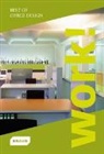 Annik Schulz - Work! Best of Office Design