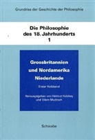 Friedrich Ueberweg, Helmu Holzhey, Helmut Holzhey, Mudroch, Vilem Mudroch - Grundriss der Geschichte der Philosophie: Die Philosophie des 18. Jahrhunderts, 2 Halbbde.. Bd.1