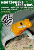 Beate Röll - Neotropische Taggeckos