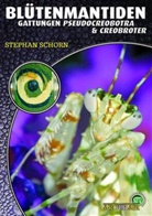 Stefan Schorn, Stephan Schorn - Blütenmantiden