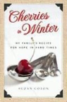 Suzan Colon - Cherries in Winter