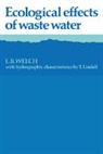 T. Lindell, Lindell T., E. B. Welch, E.b. Welch, Welch E. B. - Ecological Effects of Waste Water